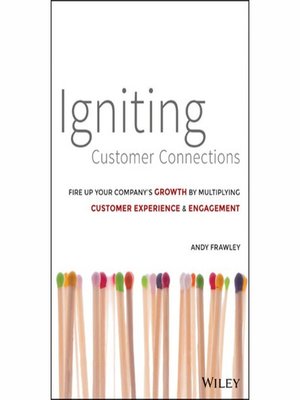 cover image of Igniting Customer Connections